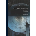 Algebra Made Easy