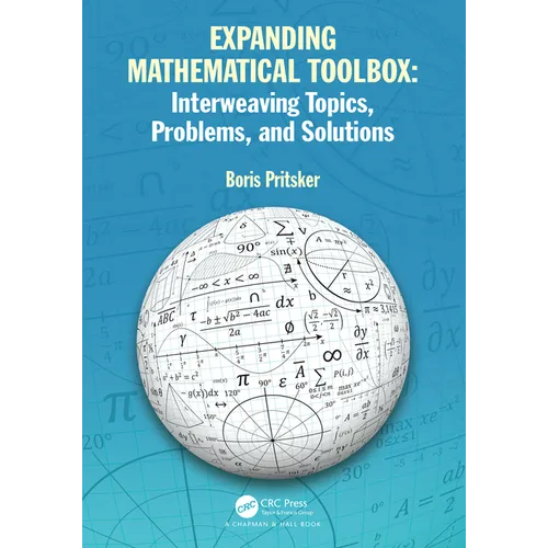 Expanding Mathematical Toolbox: Interweaving Topics, Problems, and Solutions