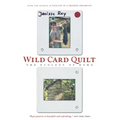 Wild Card Quilt: The Ecology of Home