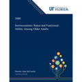 Socioeconomic Status and Functional Ability Among Older Adults