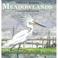Meadowlands: A Wetlands Survival Story