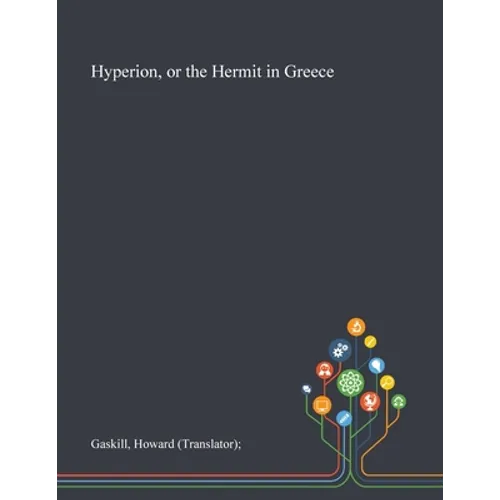 Hyperion, or the Hermit in Greece