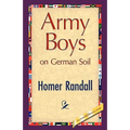Army Boys on German Soil