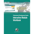 Professional Development Series: Interactive Module Workbook