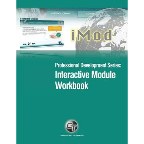 Professional Development Series: Interactive Module Workbook