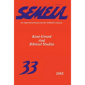 Semeia 33: René Girard and Biblical Studies