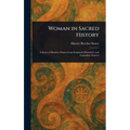 Woman in Sacred History