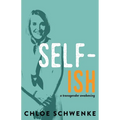 Self-Ish: A Transgender Awakening