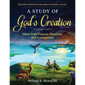 A Study of God's Creation: Filled with Purpose, Direction, and Consequence