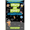 Truth or Poop? Spectacular Space