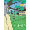 Our Father: Inspiration of God