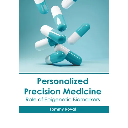 Personalized Precision Medicine: Role of Epigenetic Biomarkers