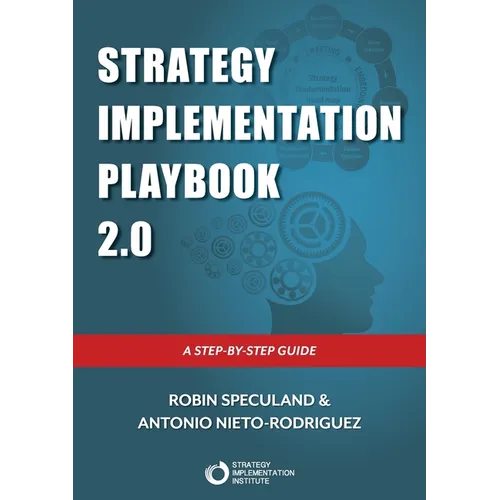 Strategy Implementation Playbook: A Step-By-Step Guide
