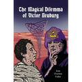 The Magical Dilemma of Victor Neuburg