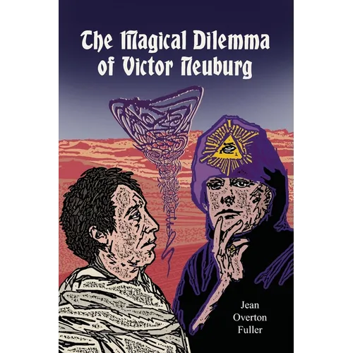 The Magical Dilemma of Victor Neuburg