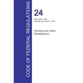 CFR 24, Parts 200 to 499, Housing and Urban Development, April 01, 2016 (Volume 2 of 5)