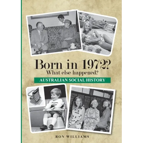 Born in 1972? What else happened?