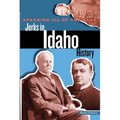Speaking Ill of the Dead: Jerks in Idaho History