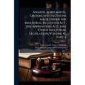 Awards, Agreements, Orders, and Decisions Made Under the Industrial Relations Act, the Apprentices Act, and Other Industrial Legislation, Volume 41, p