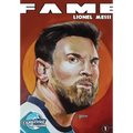 Fame: Lionel Messi