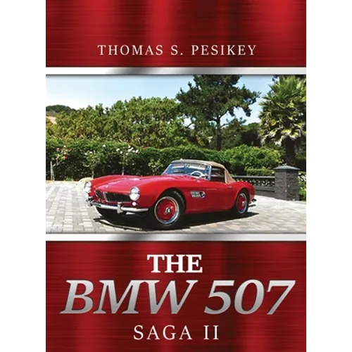 The BMW 507 Saga II