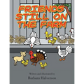 Friends Still on the Farm