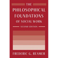 The Philosophical Foundations of Social Work