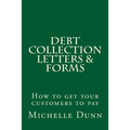 Debt Collection Letters & Forms: How to get your customers to pay