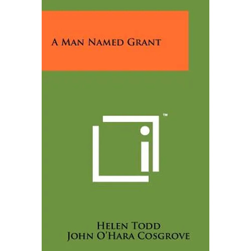 A Man Named Grant