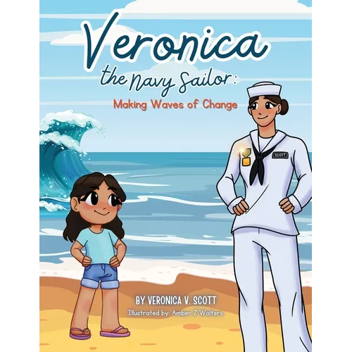 Veronica the Navy Sailor: Making Waves of Change