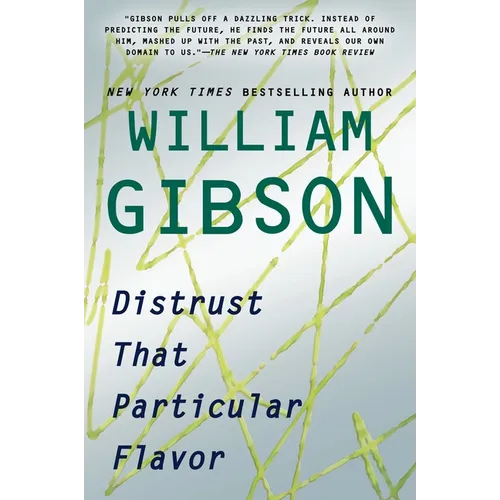 Distrust That Particular Flavor