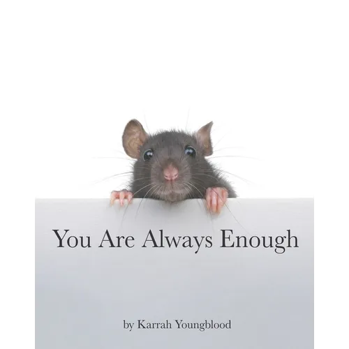 You Are Always Enough