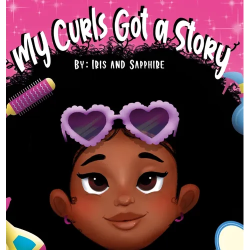 My Curls Got A Story