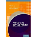 Prosocial Development: A Multidimensional Approach