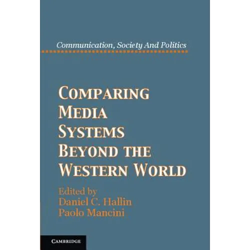 Comparing Media Systems Beyond the Western World