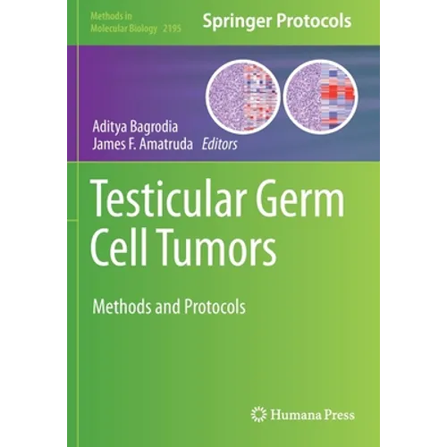 Testicular Germ Cell Tumors: Methods and Protocols