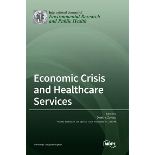 Economic Crisis and Healthcare Services
