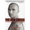 The Iron Circle: The True Life Story of Dominiquie Vandenberg