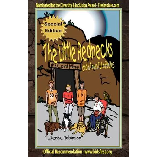 The Little Rednecks and a Town Full of Bullies Special Edition