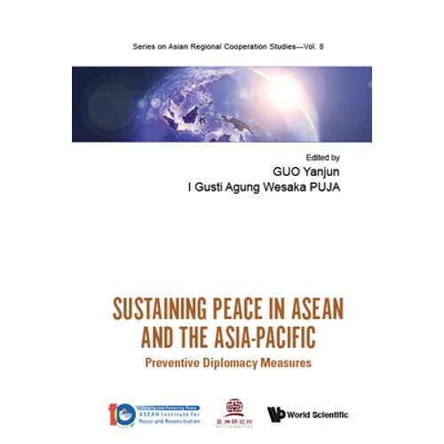 Sustaining Peace in ASEAN and the Asia-Pacific