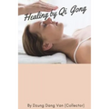 Healing by Qi Gong
