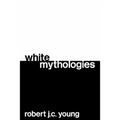 White Mythologies