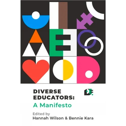 Diverse Educators: A Manifesto