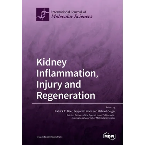 Kidney Inflammation, Injury and Regeneration