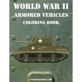 World War II Armored Vehicles Coloring Book