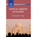 Critical Debates in Tourism