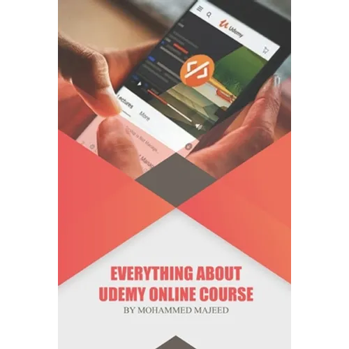 Everything about Udemy Online Course: Udemy
