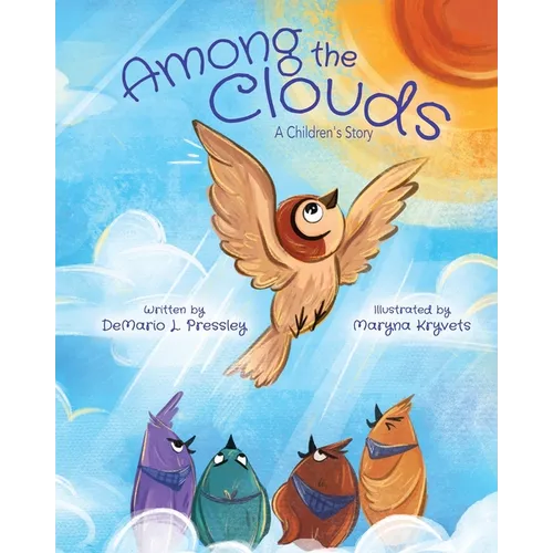 Among The Clouds: A Children's Story