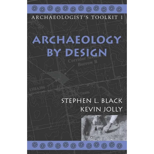 Archaeology by Design