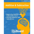 Addition and Subtraction (early elementary): Beginning Addition and Subtraction, Solving Addition and Subtraction, Bonus-Place Value